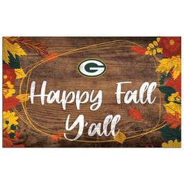 Fan Creations - Green Bay Packers 11'' x 19'' Happy Fall Y'all Sign - Brown