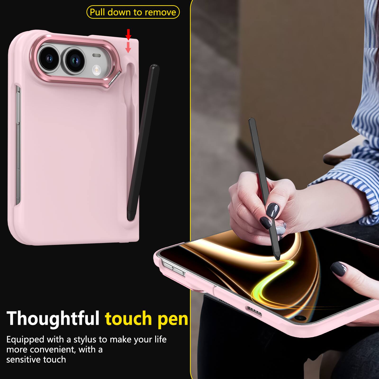 Pull down to remove

Thoughtful touch pen
Equipped with a stylus to make your life more convenient, with a sensitive touch
