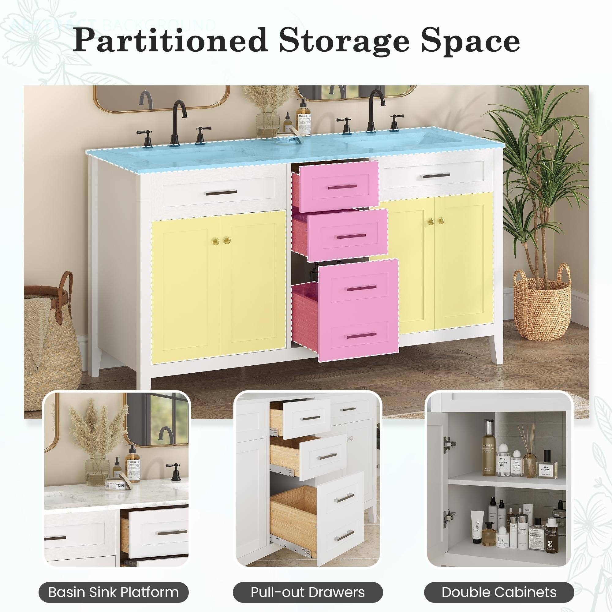 Partitioned Storage Space

- Basin Sink Platform
- Pull-out Drawers
- Double Cabinets