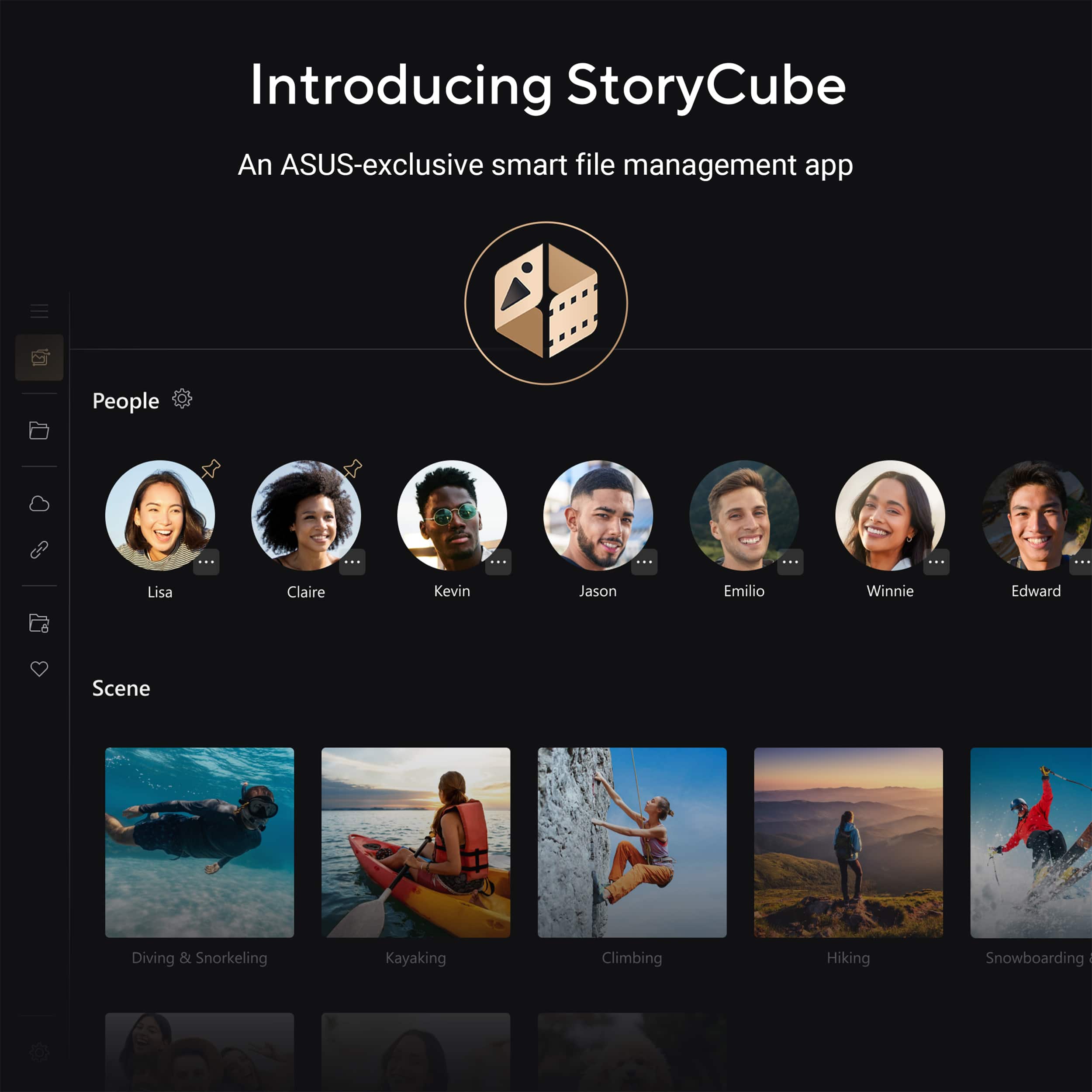 Introducing StoryCube, an ASUS-exclusive smart file management app. People: Lisa, Claire, Kevin, Jason, Emilio, Winnie, Edward. Scene: Diving & Snorkeling, Kayaking, Climbing, Hiking, Snowboarding.