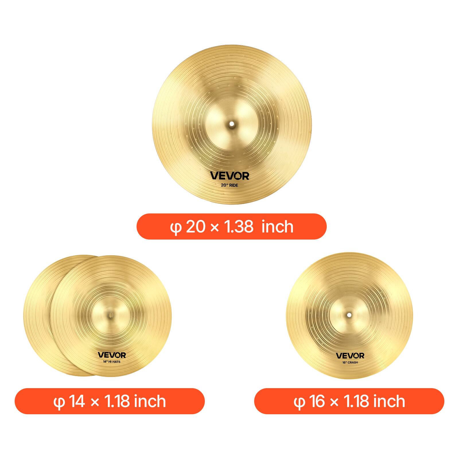 VEVOR 20" RIDE  
20" x 1.38 inch  

VEVOR 14" HATS  
14" x 1.18 inch  

VEVOR 16" CRASH  
16" x 1.18 inch