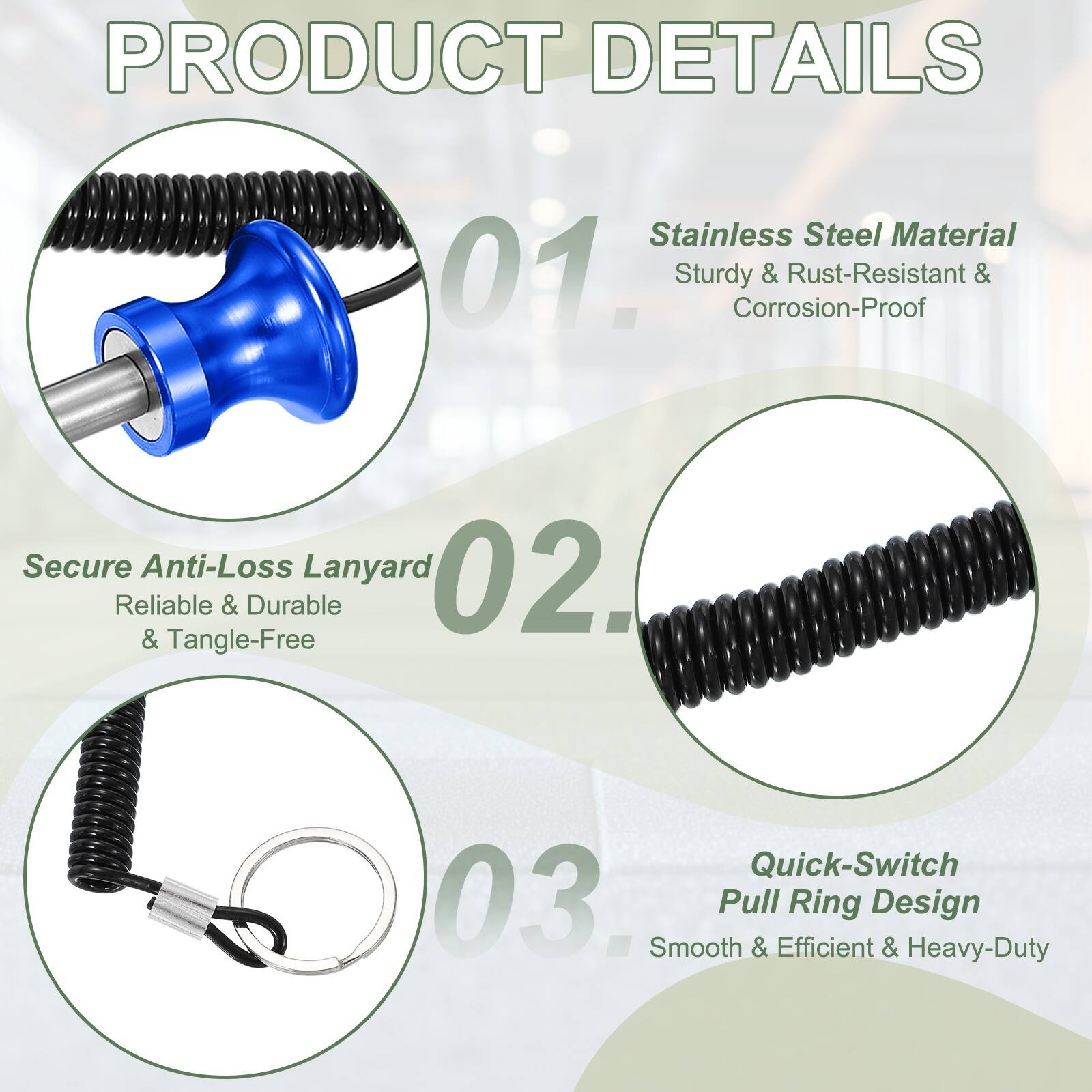 PRODUCT DETAILS

01. Stainless Steel Material
   - Sturdy & Rust-Resistant & Corrosion-Proof

02. Secure Anti-Loss Lanyard
   - Reliable & Durable & Tangle-Free

03. Quick-Switch Pull Ring Design
   - Smooth & Efficient & Heavy-Duty