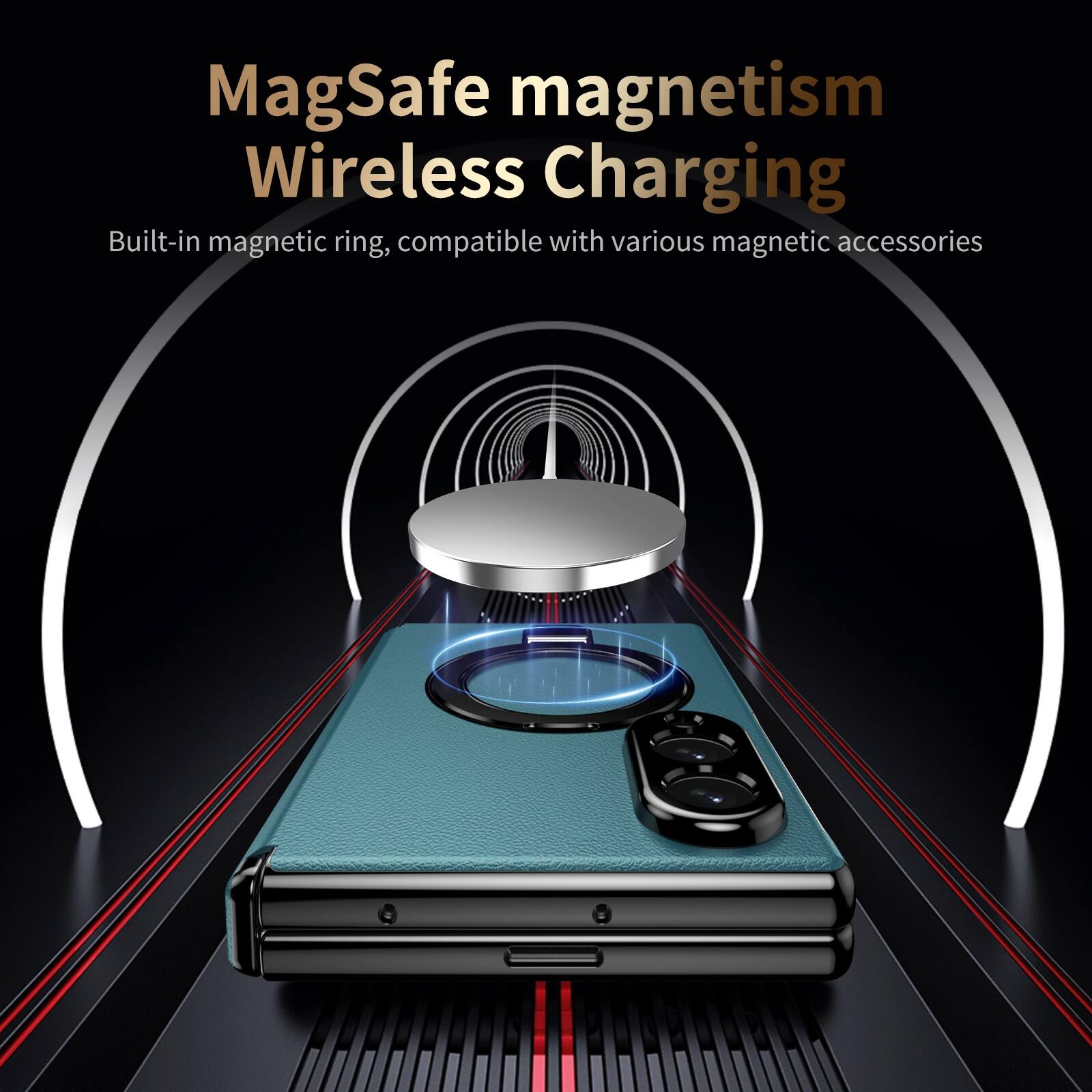MagSafe magnetism Wireless Charging  
Built-in magnetic ring, compatible with various magnetic accessories