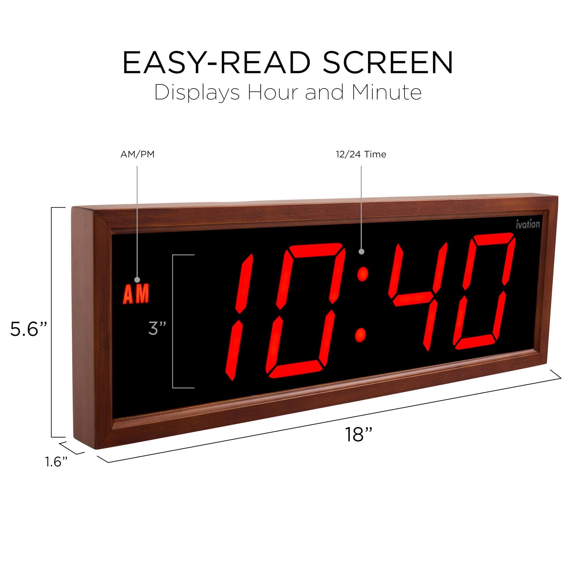 EASY-READ SCREEN  
Displays Hour and Minute  

5.6"  
1.6"  
AM/PM  
12/24 Time  
10:40  
3"  
18"