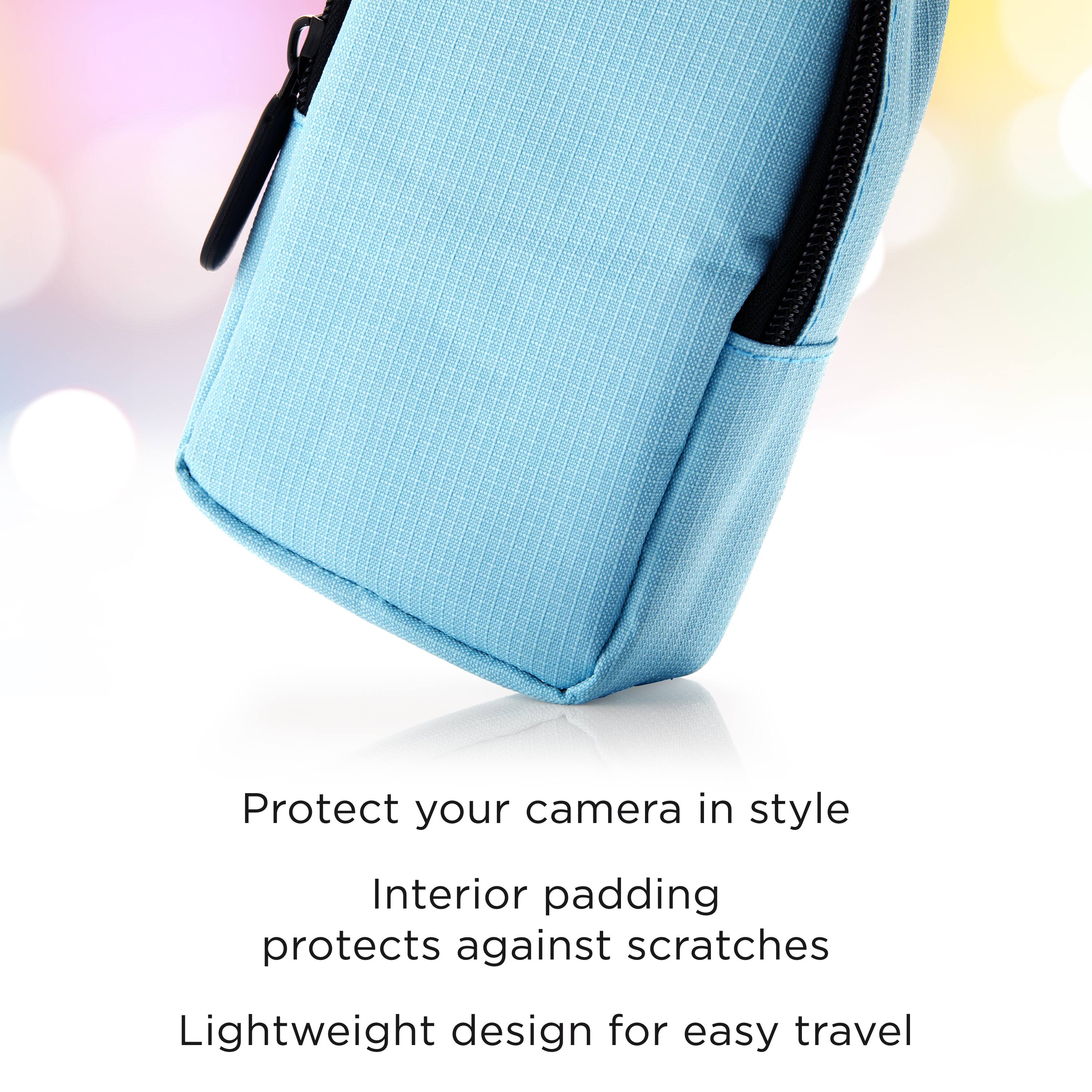 Protect your camera in style  
Interior padding protects against scratches  
Lightweight design for easy travel