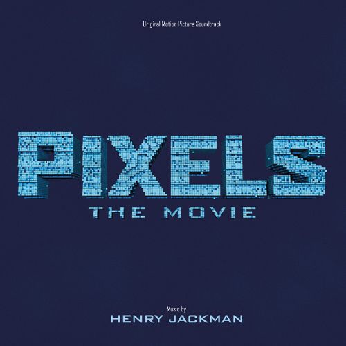  Pixels: The Movie [Original Motion Picture Soundtrack] [CD]