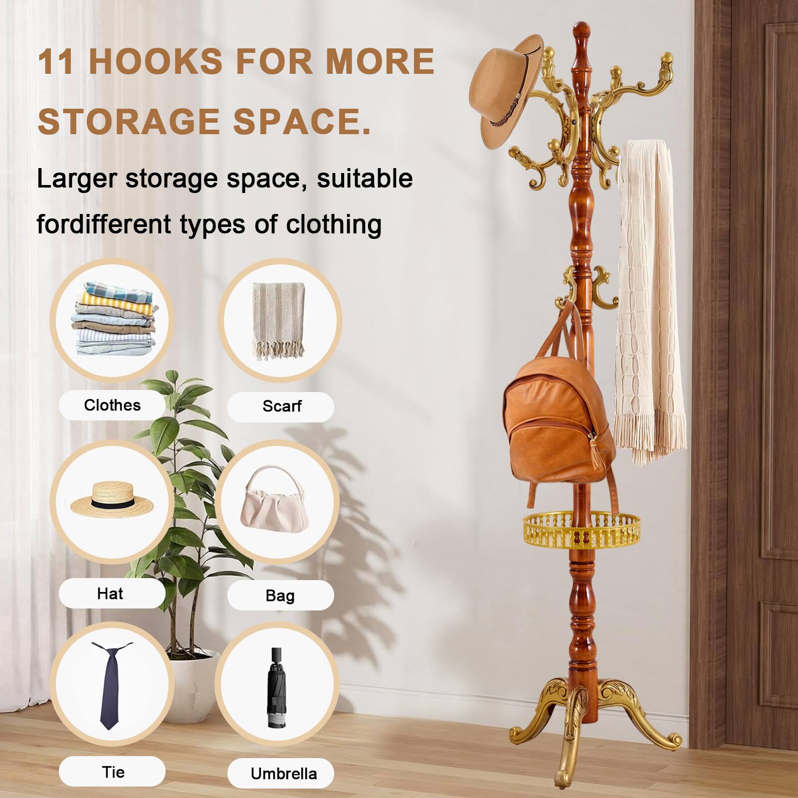11 HOOKS FOR MORE STORAGE SPACE.

Larger storage space, suitable for different types of clothing

- Clothes
- Scarf
- Hat
- Bag
- Tie
- Umbrella