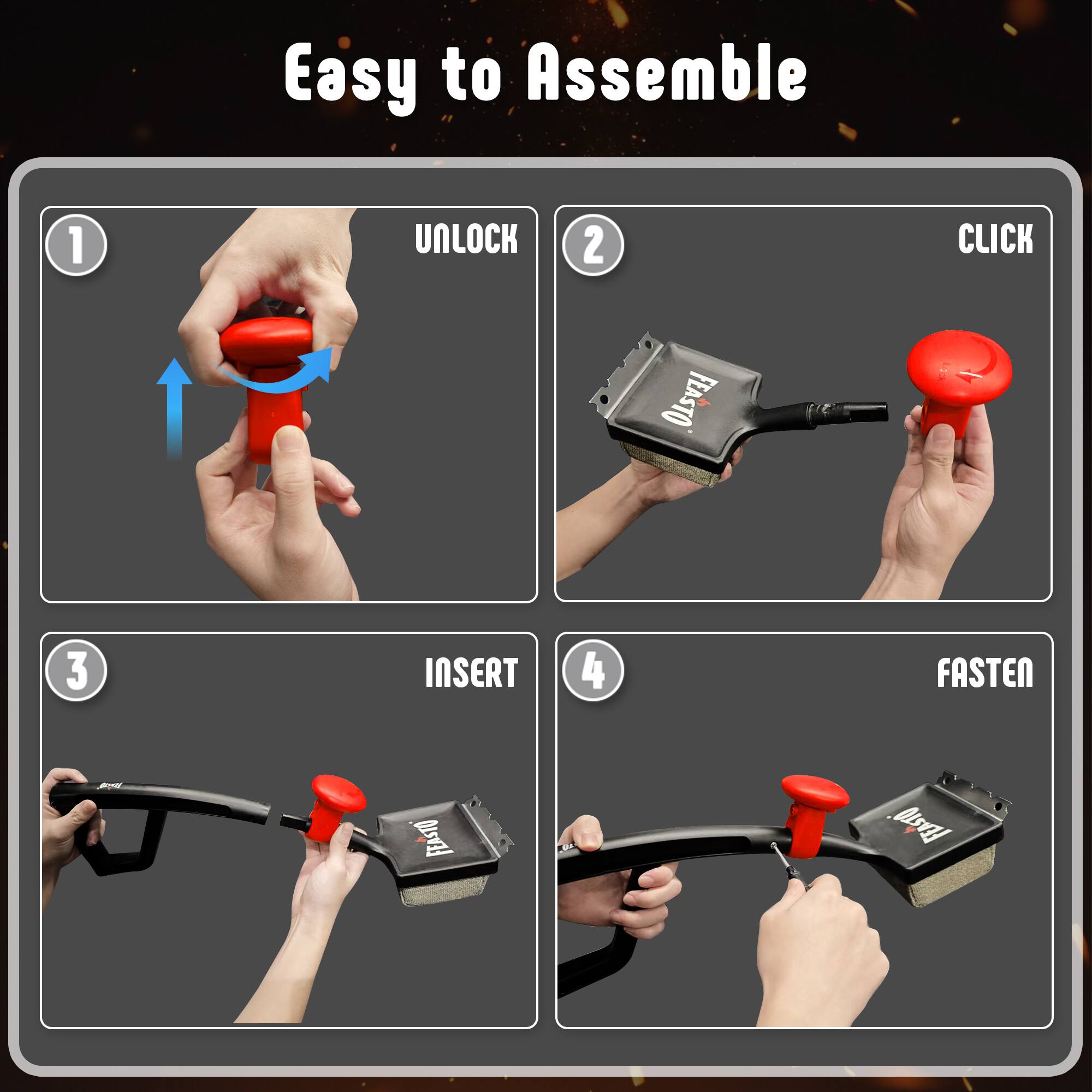 Easy to Assemble

1. Unlock
2. Click
3. Insert
4. Fasten