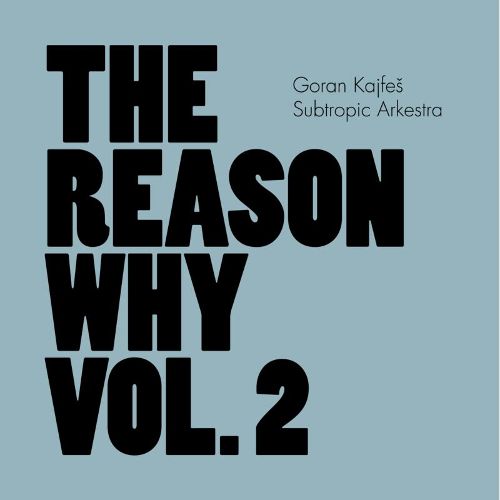 

The Reason Why, Vol. 2 [LP] - VINYL