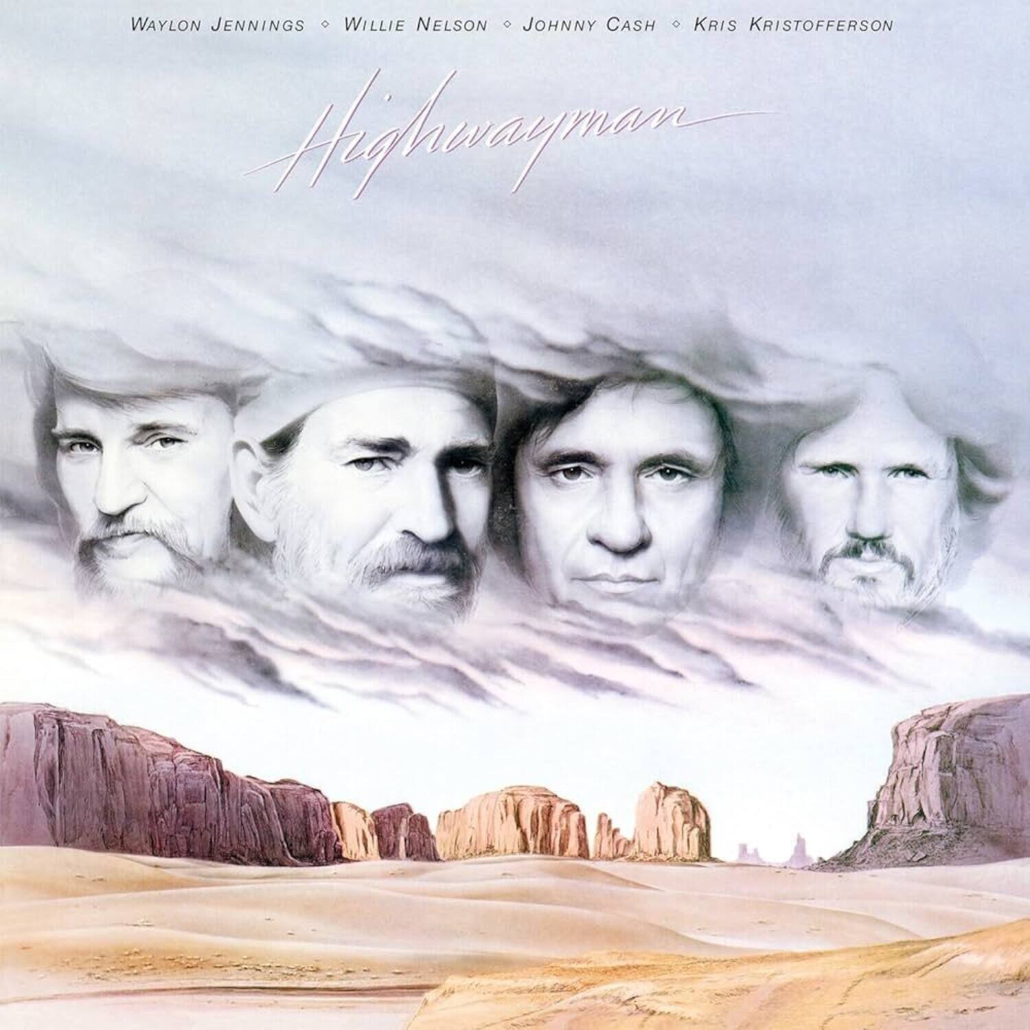WAYLON JENNINGS • WILLIE NELSON • JOHNNY CASH • KRIS KRISTOFFERSON

Highwayman