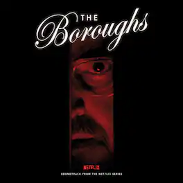Various Artists - The Boroughs (Soundtrack From The Netflix Series) (Original Soundtrack - VINYL LP