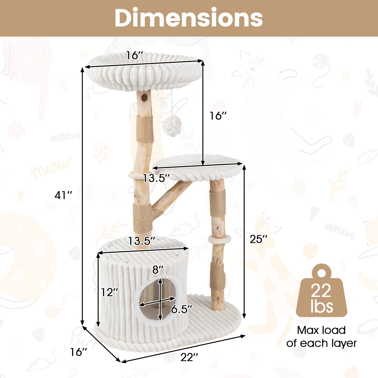Dimensions
16"
16"
41"
13.5"
13.5"
25"
12" M 16"
8" 6.5" 22"
22 lbs Max load of each layer