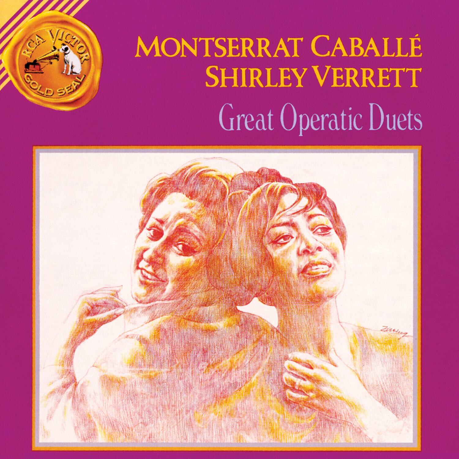 RCA VICTOR GOLD SEAL
MONTERRAT CABALLÉ
SHIRLEY VERRETT
Great Operatic Duets