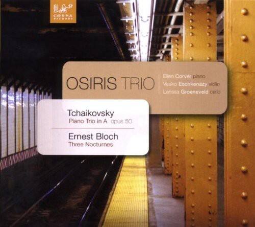 OSIRIS TRIO  
Ellan Corver piano  
Vesko Eschkenazy violin  
Larissa Groeneveld cello  

Tchaikovsky  
Piano Trio in A opus 50  

Ernest Bloch  
Three Nocturnes