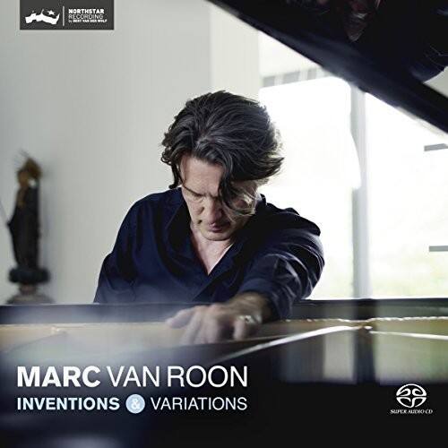 NORTHSTAR RECORDING  
MARC VAN ROON  
INVENTIONS & VARIATIONS  
SUPER AUDIO CD