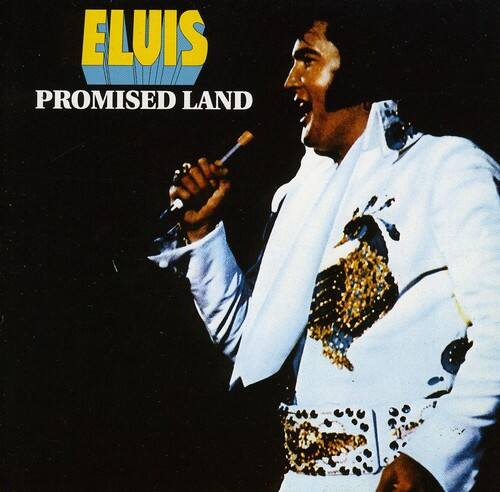 ELVIS  
PROMISED LAND