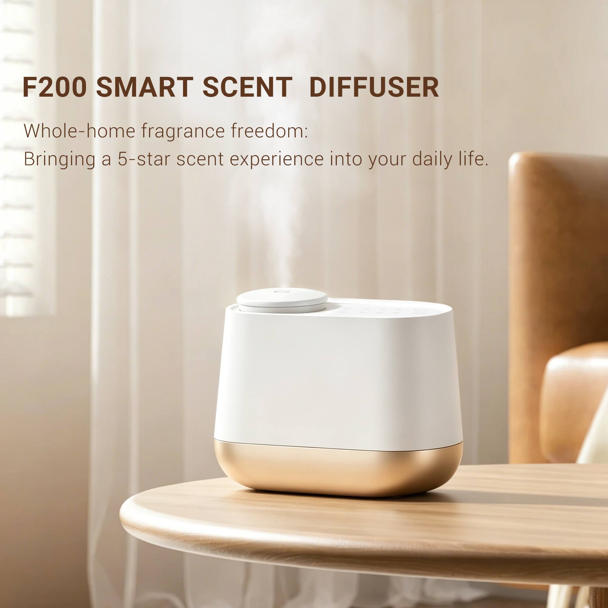 F200 SMART SCENT DIFFUSER

Whole-home fragrance freedom: Bringing a 5-star scent experience into your daily life.