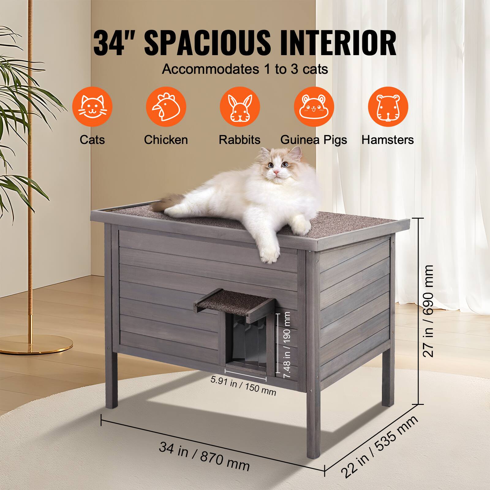 34" Spacious Interior Accommodates 1 to 3 cats. Cats, Chicken, Rabbits, Guinea Pigs, Hamsters. Dimensions: 34 in / 870 mm, 27 in / 690 mm, 5.91 in / 150 mm, 2.2 in / 55 mm.