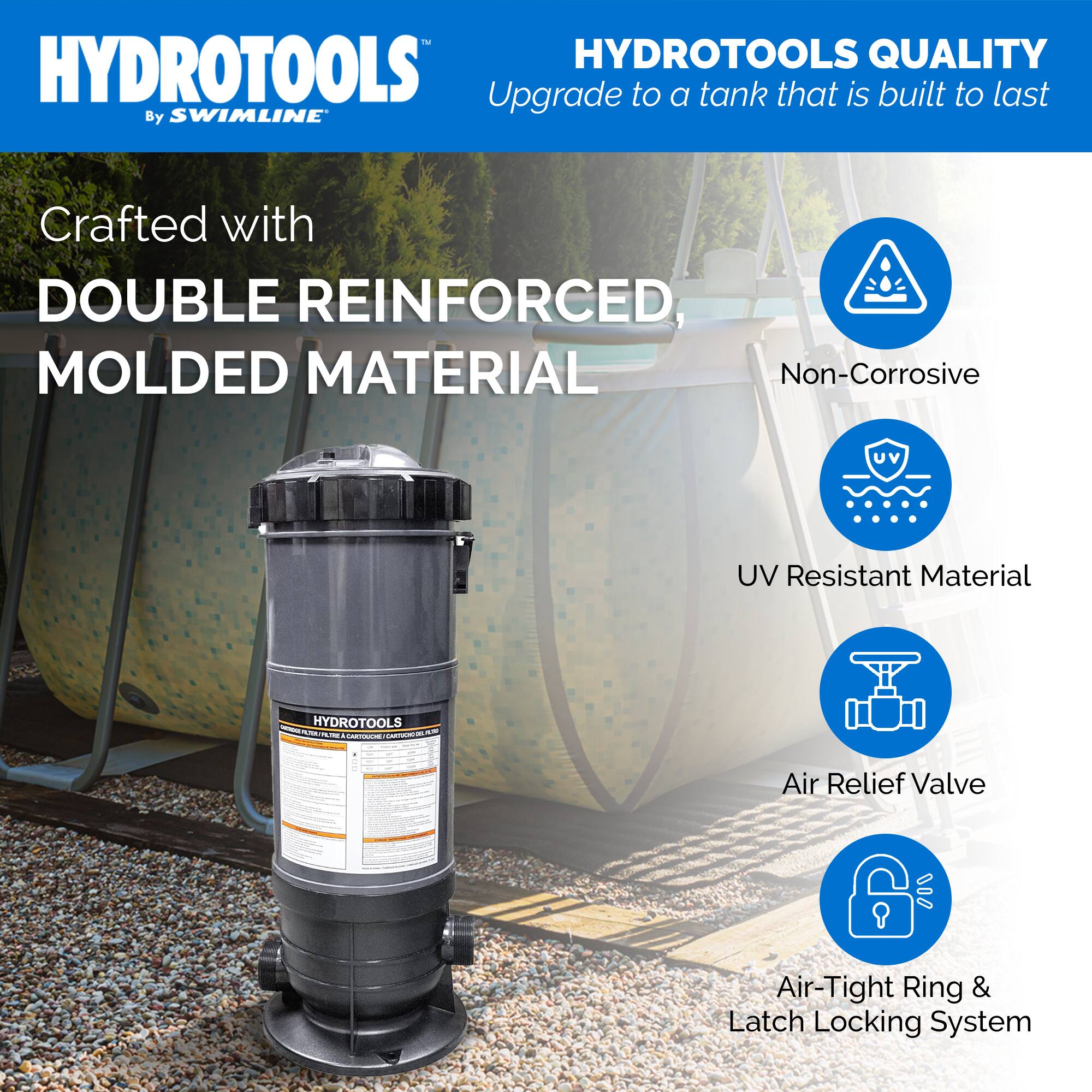 HYDROTOOLS  
By SWIMLINE  

HYDROTOOLS QUALITY  
Upgrade to a tank that is built to last  

Crafted with DOUBLE REINFORCED, MOLDED MATERIAL  
Non-Corrosive  
UV Resistant Material  

Air Relief Valve  
Air-Tight Ring & Latch Locking System
