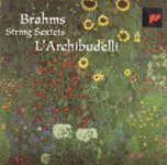 Front Standard. Brahms: String Sextets [CD].