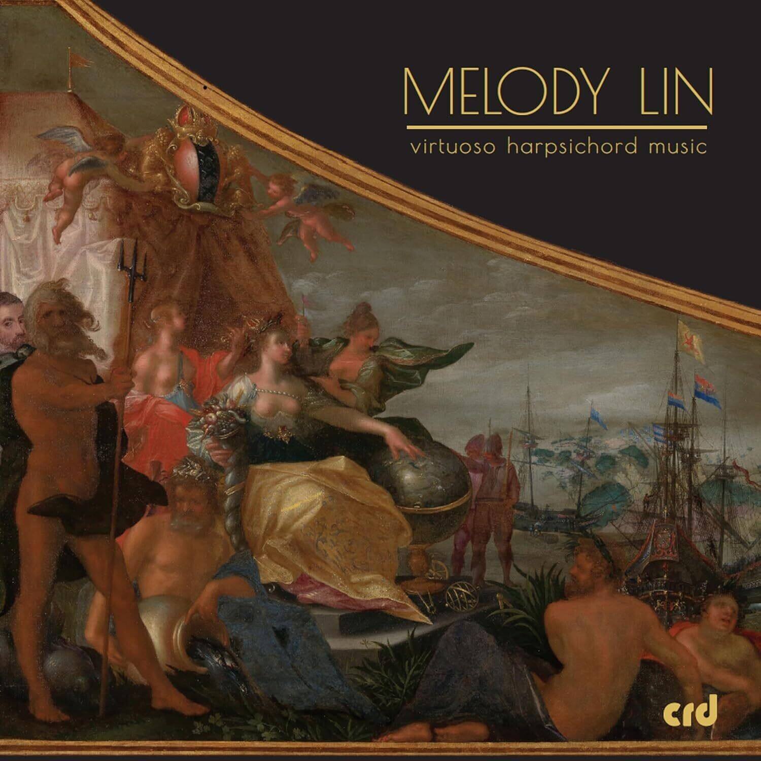 MELODY LIN  
virtuoso harpsichord music  

crd