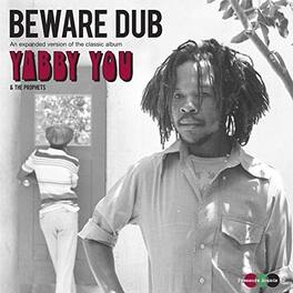 Yabby You - Beware Dub - VINYL LP