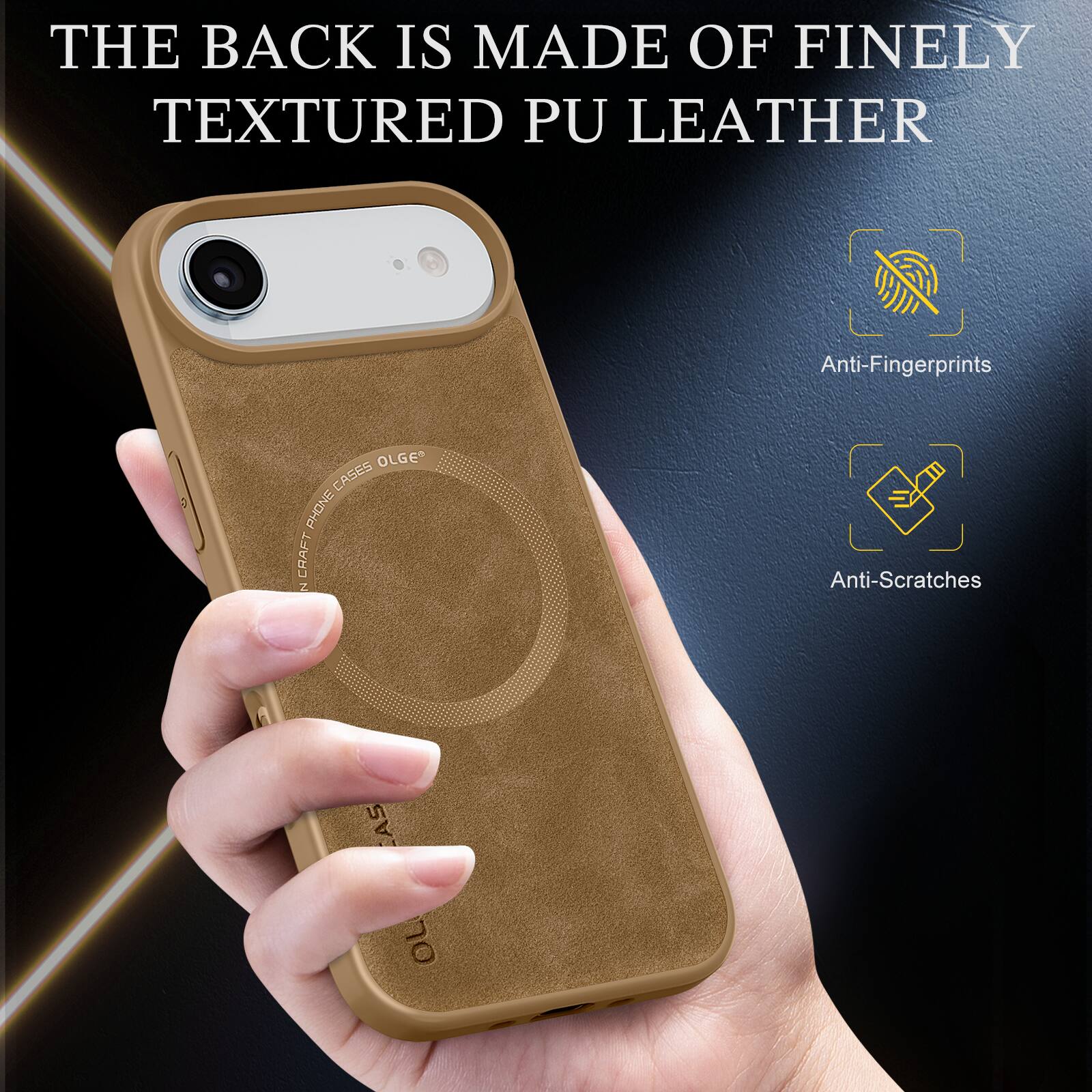 THE BACK IS MADE OF FINELY TEXTURED PU LEATHER

Anti-Fingerprints

Anti-Scratches
