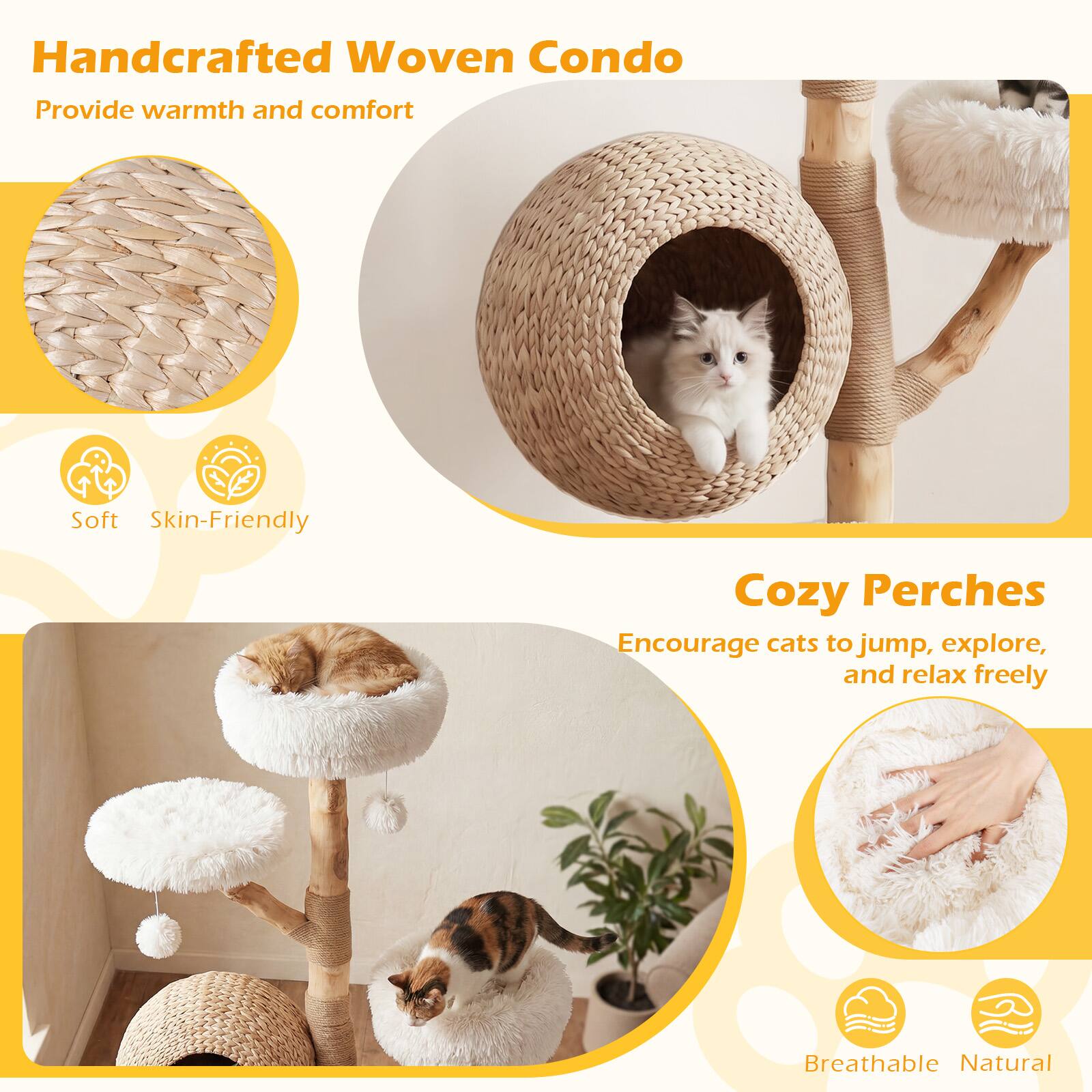 Handcrafted Woven Condo  
Provide warmth and comfort  

Soft  
Skin-Friendly  

Cozy Perches  
Encourage cats to jump, explore, and relax freely  

Breathable  
Natural