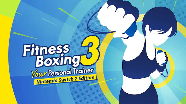 Fitness Boxing 3: Your Personal Trainer - Nintendo Switch 2 Edition - E (Everyone)