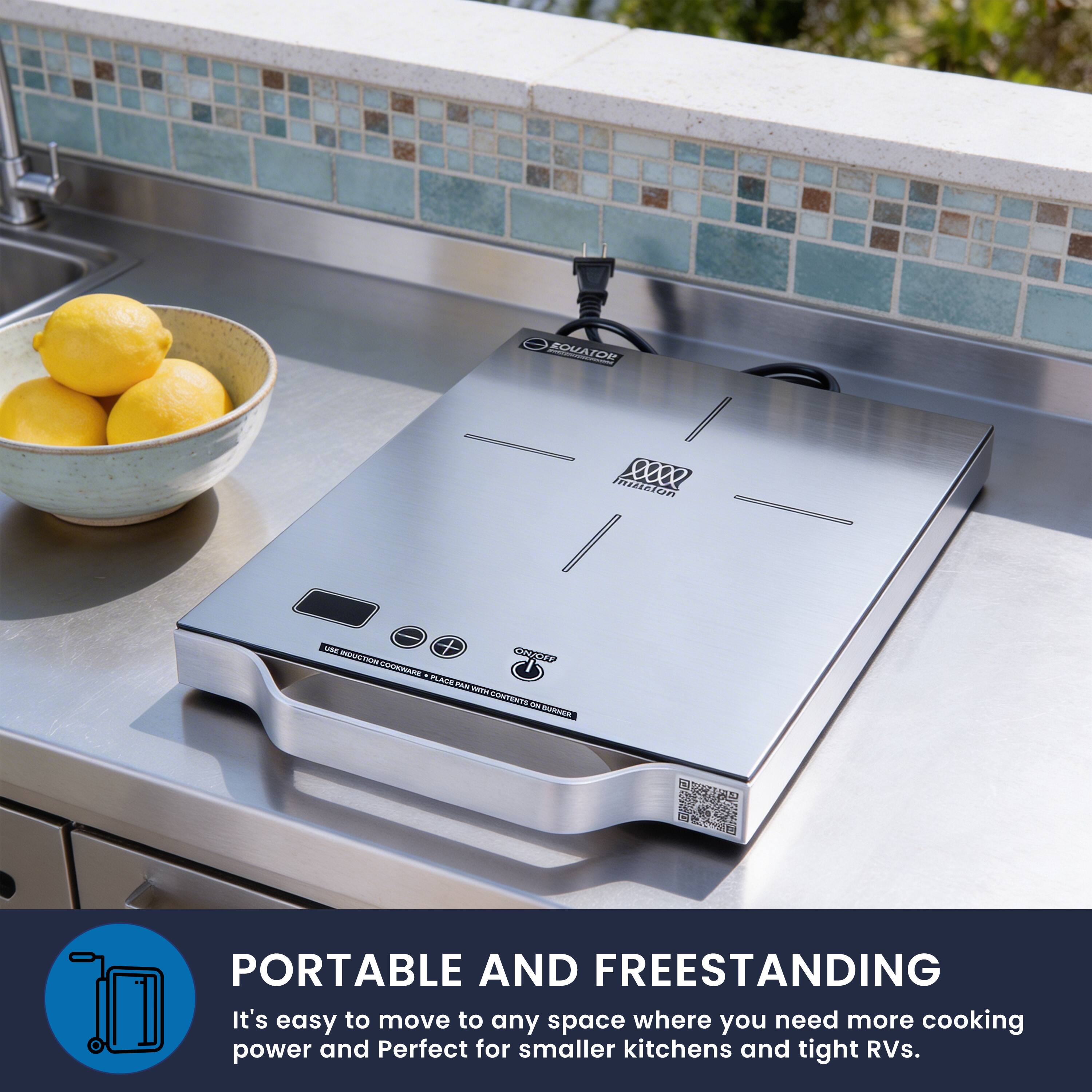 PORTABLE AND FREESTANDING

It's easy to move to any space where you need more cooking power and Perfect for smaller kitchens and tight RVs.