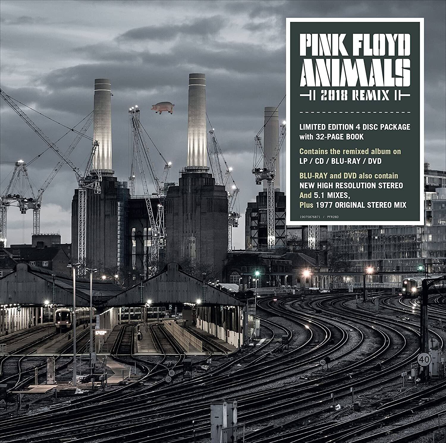 PINK FLOYD  
ANIMALS  
2018 REMIX  

LIMITED EDITION 4 DISC PACKAGE with 32-PAGE BOOK  
Contains the remixed album on LP / CD / BLU-RAY / DVD  
BLU-RAY and DVD also contain NEW HIGH RESOLUTION STEREO And 5.1 MIXES, Plus 1977 ORIGINAL STEREO MIX  

LP / CD / BLU-RAY / DVD  
1907857871 / PPR80