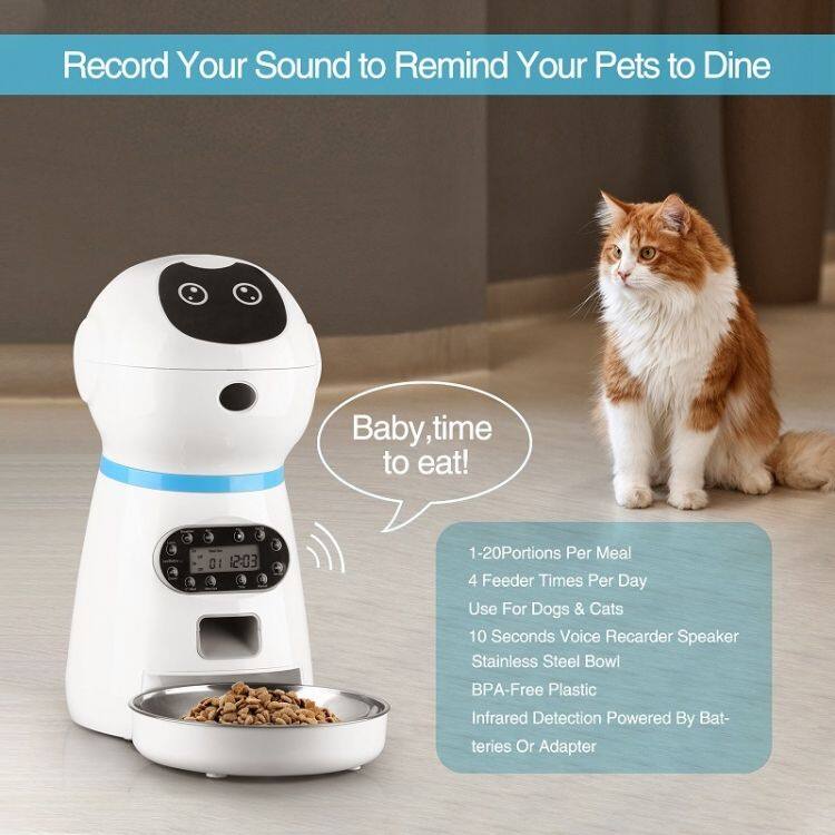 Record Your Sound to Remind Your Pets to Dine

Baby, time to eat!

- 1-20 Portions Per Meal
- 4 Feeder Times Per Day
- Use For Dogs & Cats
- 10 Seconds Voice Recorder Speaker
- Stainless Steel Bowl
- BPA-Free Plastic
- Infrared Detection Powered By Batteries Or Adapter