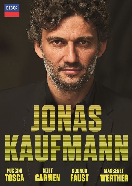 Jonas Kaufmann: Tosca, Carmen, Faust, Werther [Video] [DVD] - Best Buy