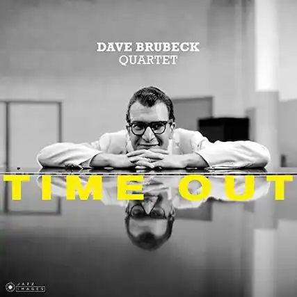 DAVE BRUBECK QUARTET
TIME OUT
JAZZ IMAGES