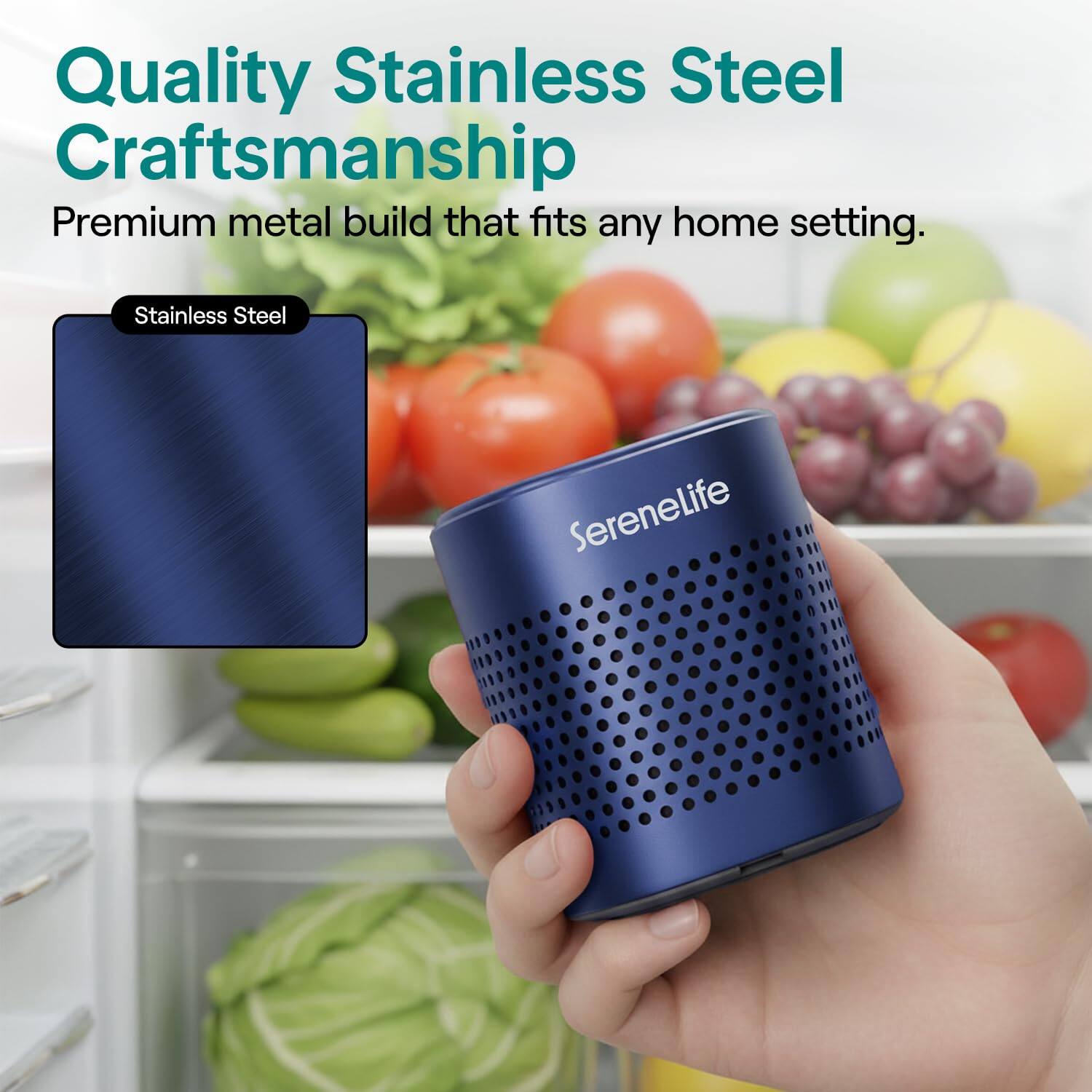 Quality Stainless Steel Craftsmanship  
Premium metal build that fits any home setting.  

Stainless Steel  

Serenelife
