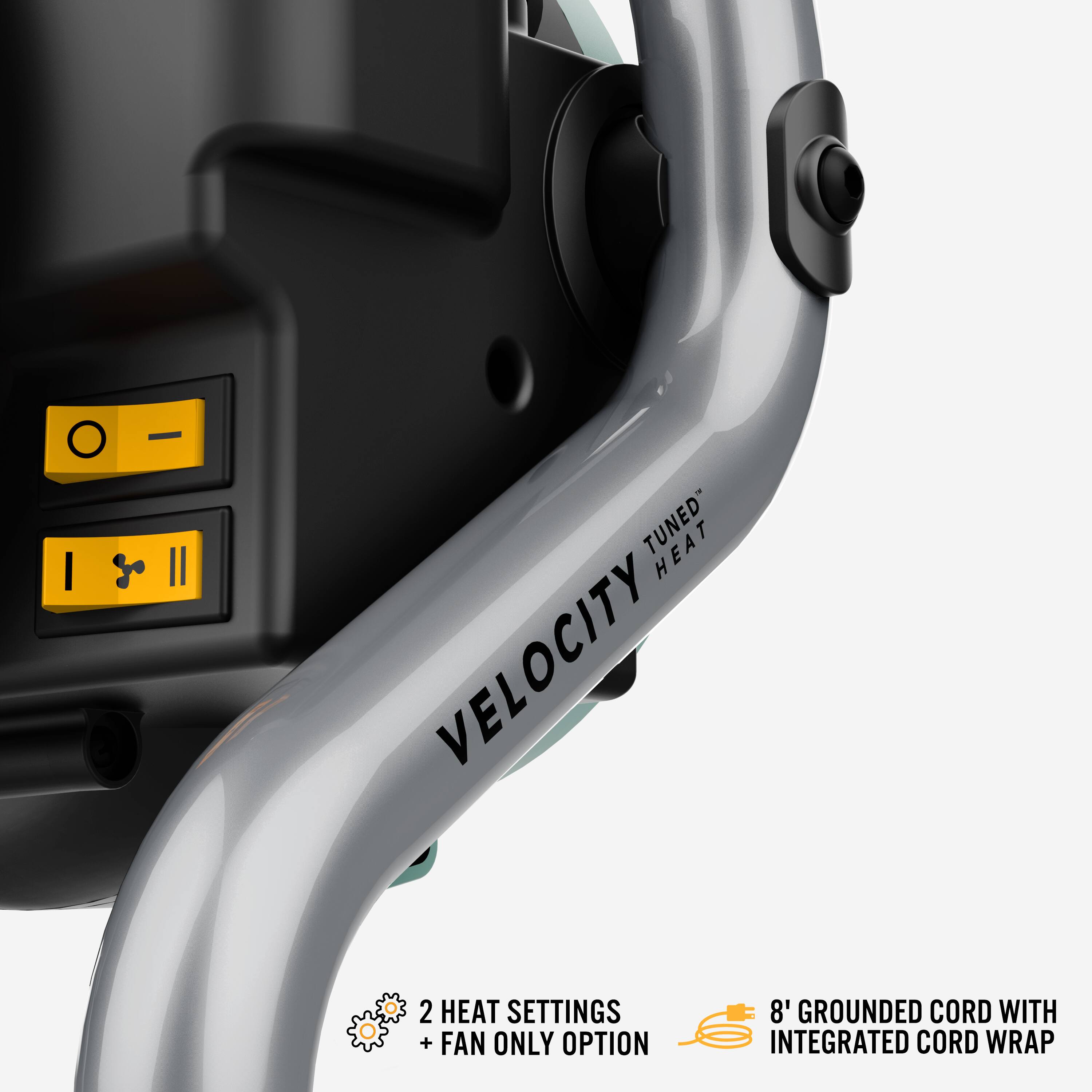 - TUNED HEAT VELOCITY 2 HEAT SETTINGS + FAN ONLY OPTION
- 8' GROUNDED CORD WITH INTEGRATED CORD WRAP