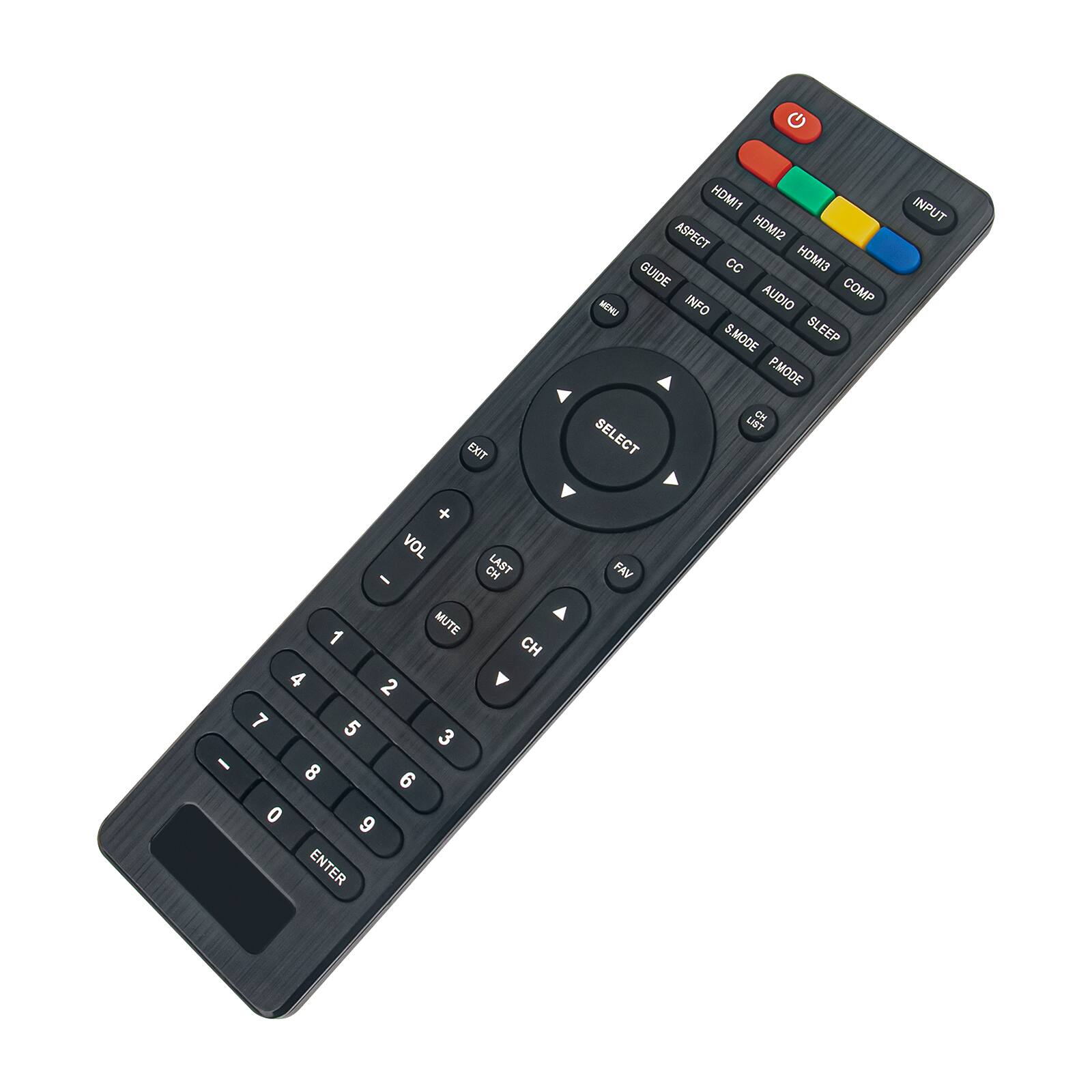EXIT HDMI1 ASPECT HDMI2 CC HDMI3 GUIDE AUDIO COMP MENU INFO S.MODE SLEEP P.MODE CH SELECT INPUT + VOL - CH LAST FAV - MUTE 1 4 2 7 5 3 8 6 0 9 ENTER
