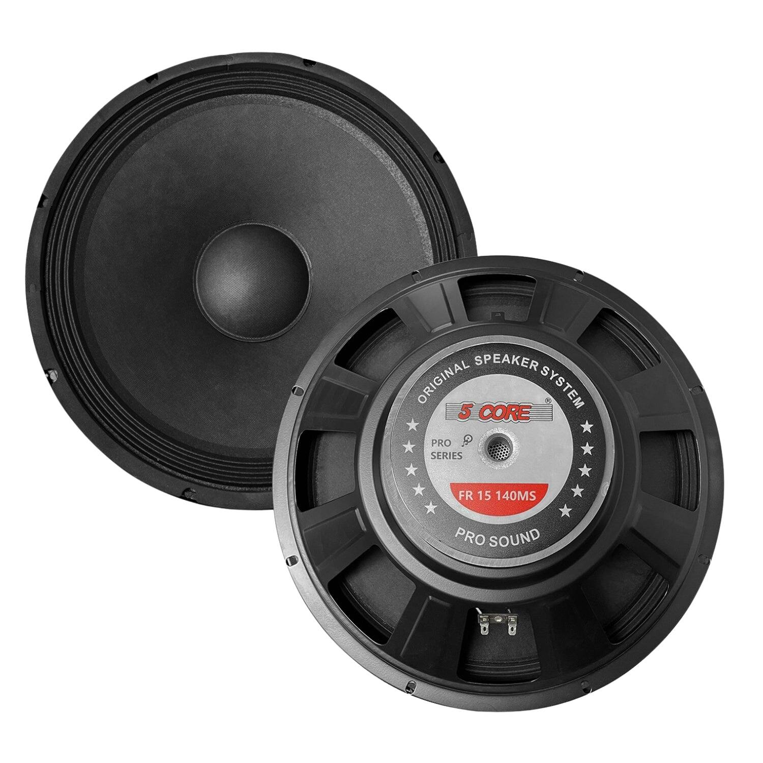 ORIGINAL SPEAKER SYSTEM  
5 CORE  
PRO SERIES  
FR 15 140MS  
PRO SOUND
