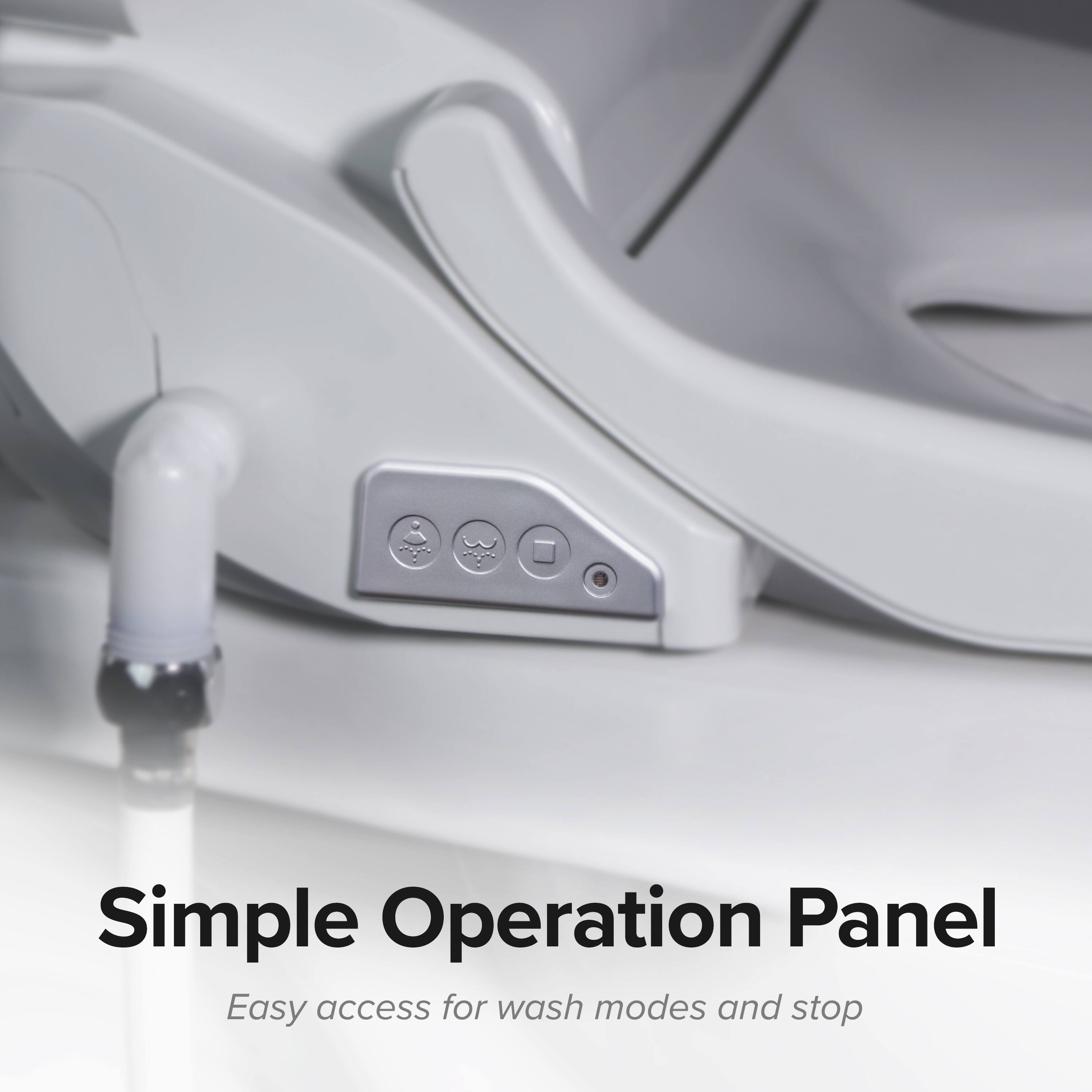 Simple Operation Panel  
Easy access for wash modes and stop