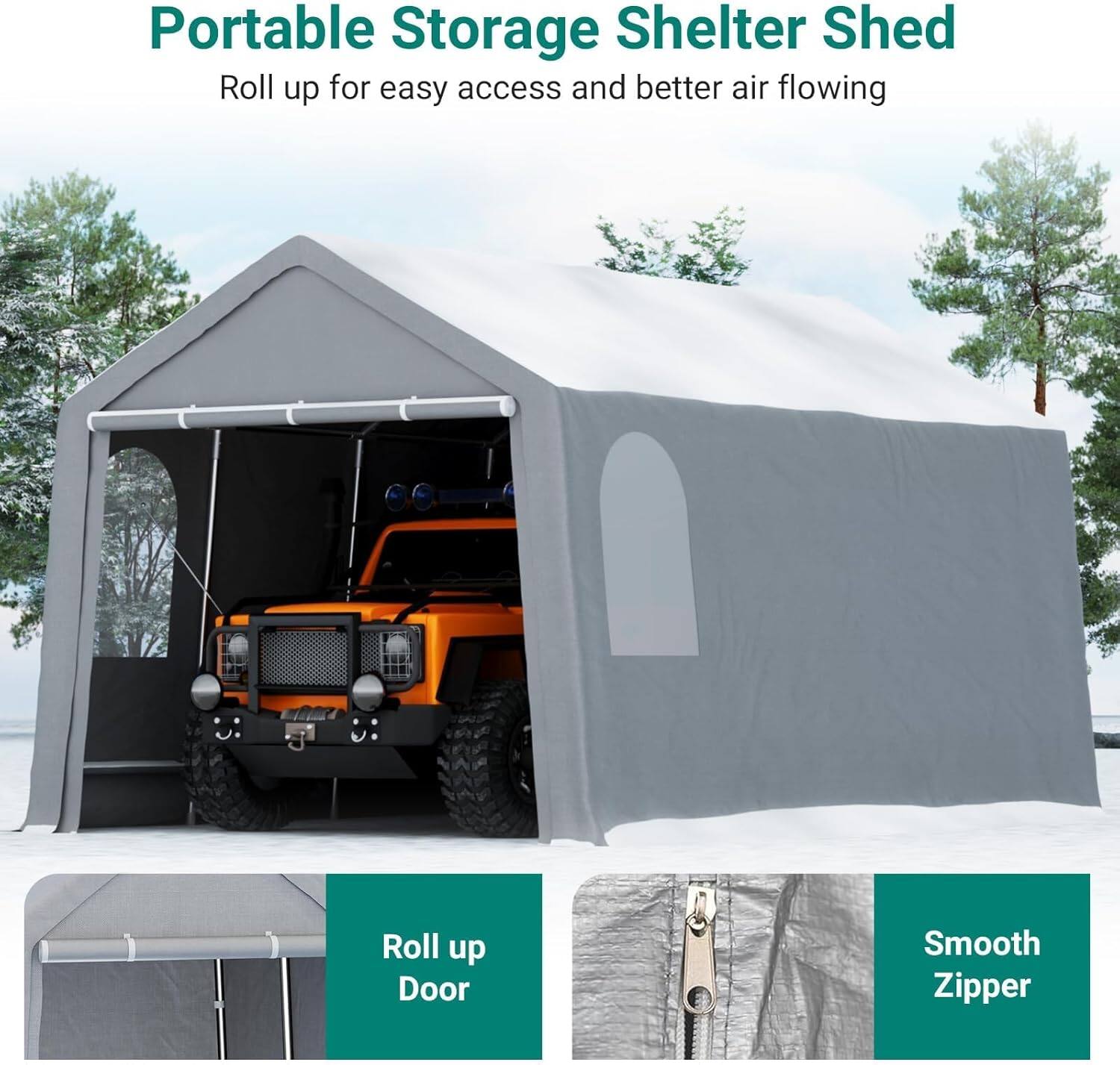 Portable Storage Shelter Shed  
Roll up for easy access and better air flowing  

- Roll up Door  
- Smooth Zipper