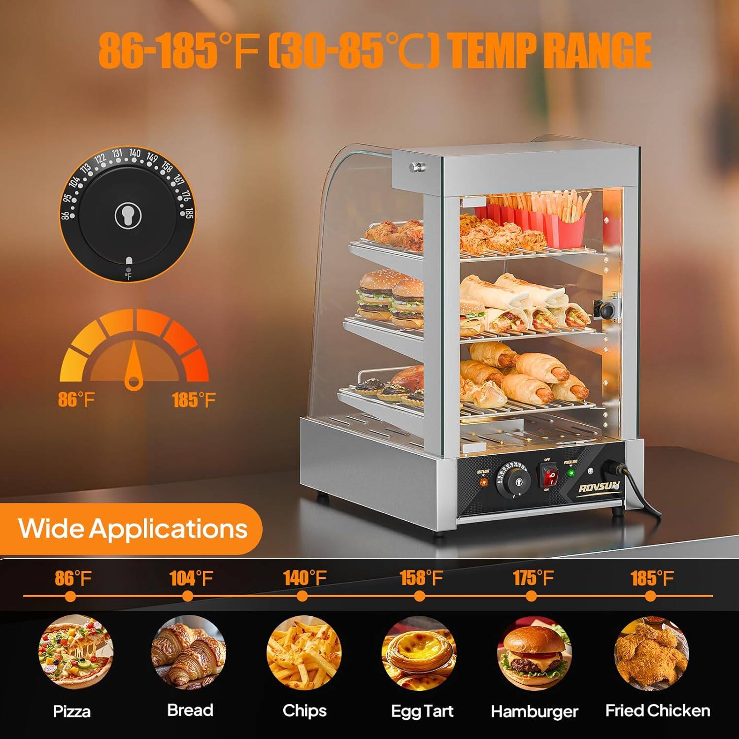 86-185°F (30-85°C) TEMP RANGE

Wide Applications

86°F 104°F 140°F 158°F 175°F 185°F

Pizza Bread Chips Egg Tart Hamburger Fried Chicken