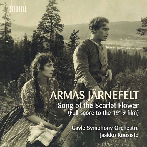 Jarnefelt / Gavle Symphony Orchestra / Kuusisto - Song of the Scarlet Flower   - COMPACT DISCS [CD]