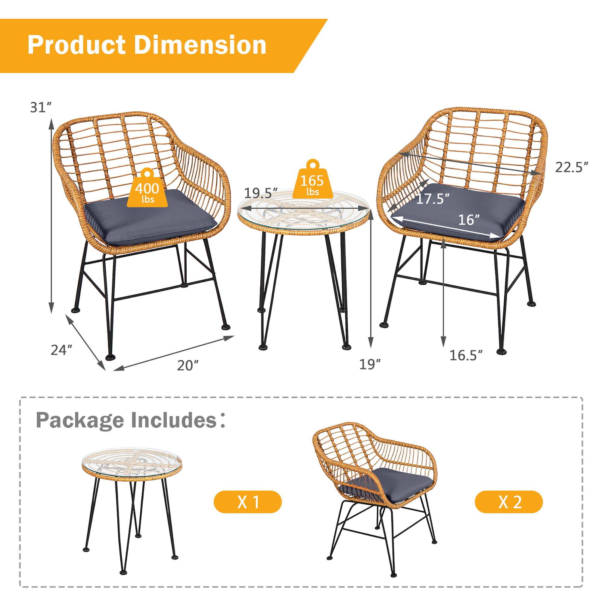 Product Dimension

- Chair: 31" H x 24" W x 20" D
- Table: 19.5" H x 22.5" W x 16" D

Package Includes:
- Table: X 1
- Chairs: X 2