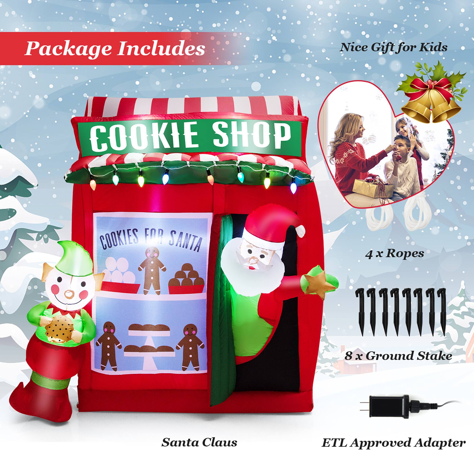 Package Includes

- COOKIE SHOP
- COOKIES FOR SANTA
- Santa Claus
- 4 x Ropes
- 8 x Ground Stake
- ETL Approved Adapter

Nice Gift for Kids
