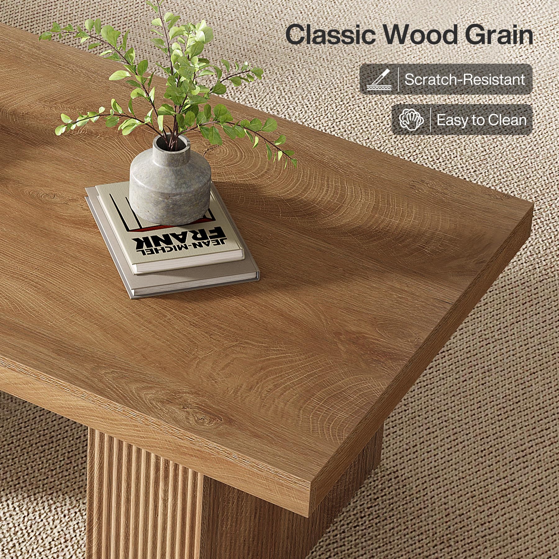 Classic Wood Grain  
Scratch-Resistant  
Easy to Clean