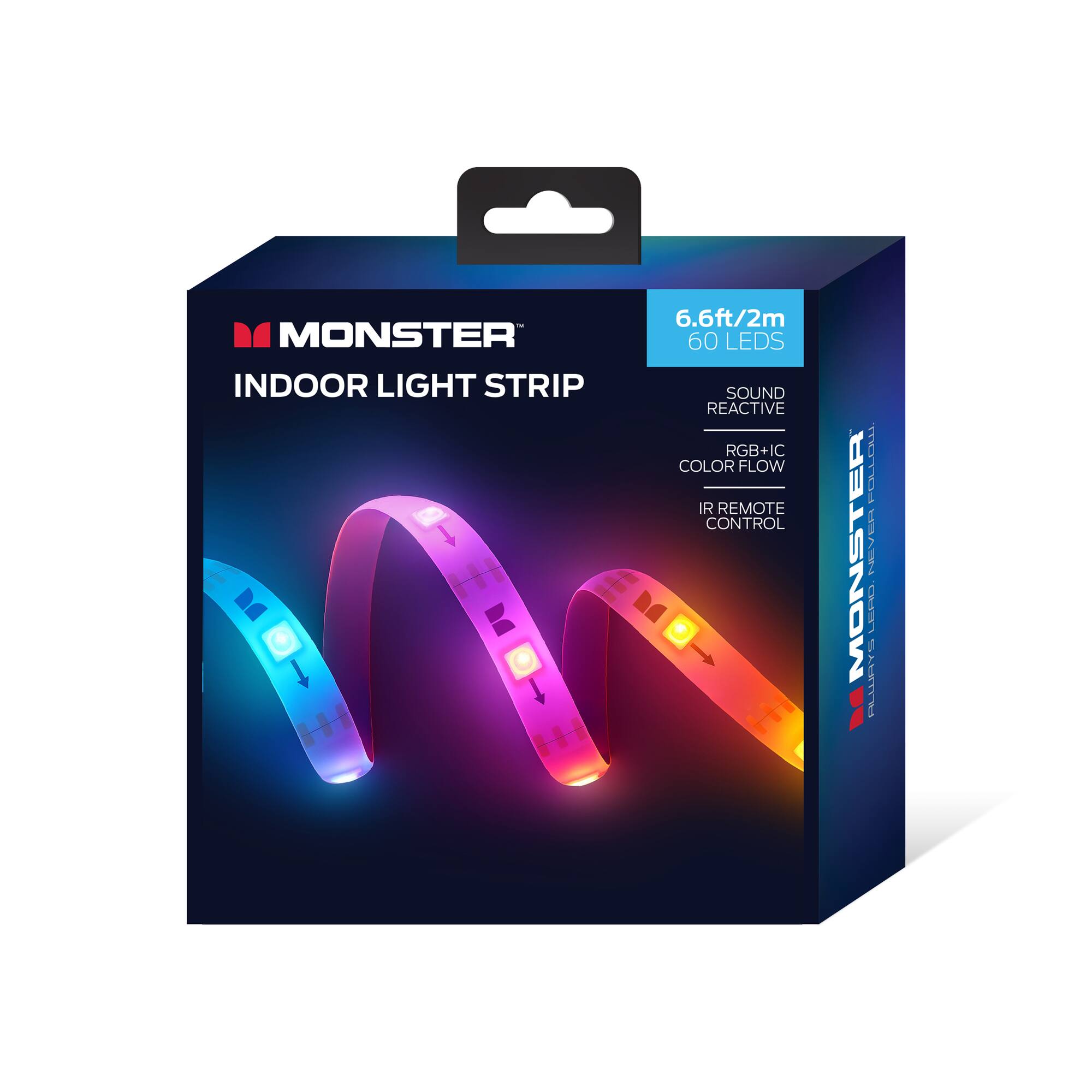 MONSTER INDOOR LIGHT STRIP  
6.6ft/2m  
60 LEDs  
SOUND REACTIVE  
RGB+IC COLOR FLOW  
IR REMOTE CONTROL  
PLLCL  
MONSTER A L 1 YAILI