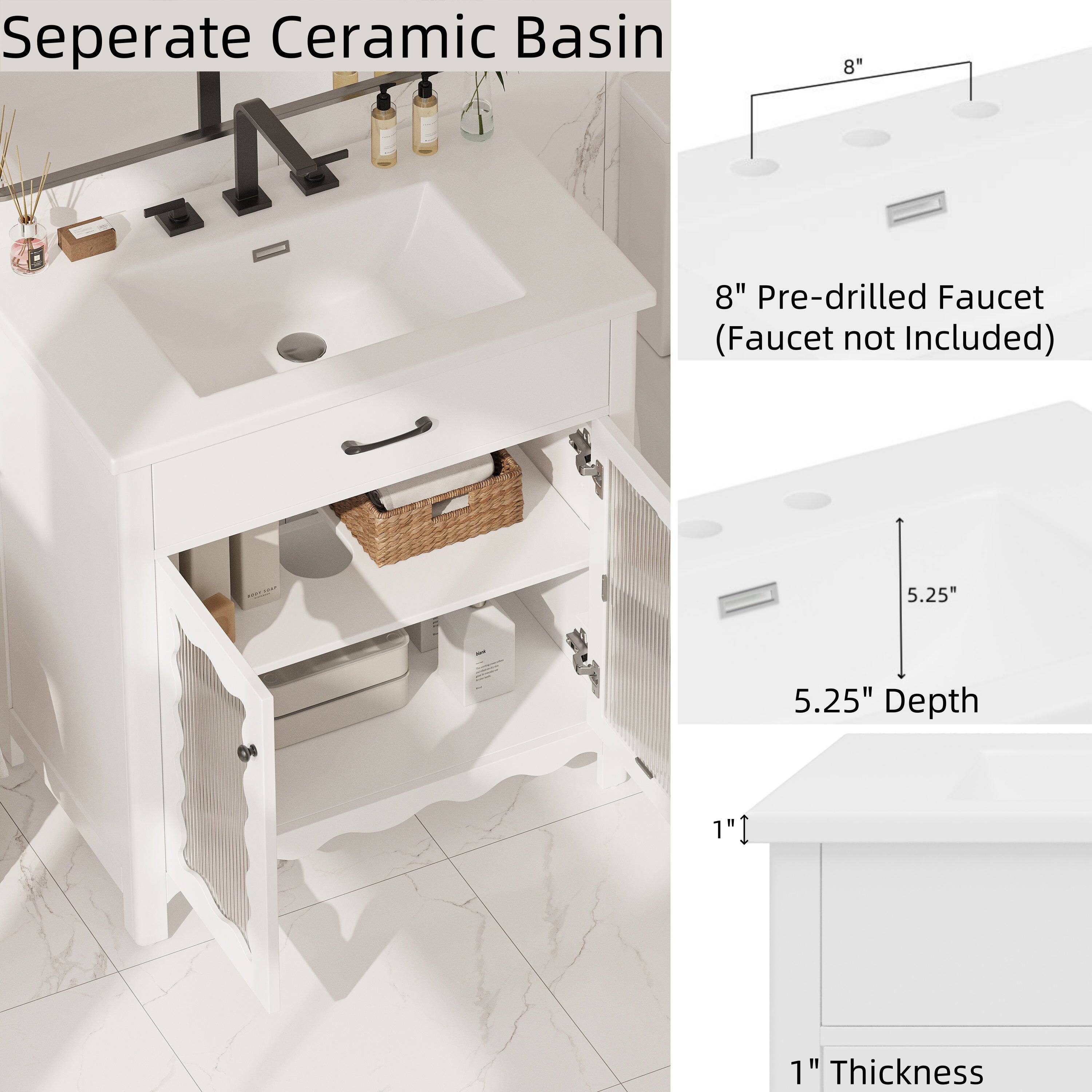 Seperate Ceramic Basin

8" Pre-drilled Faucet (Faucet not Included)

5.25" Depth

1" Thickness