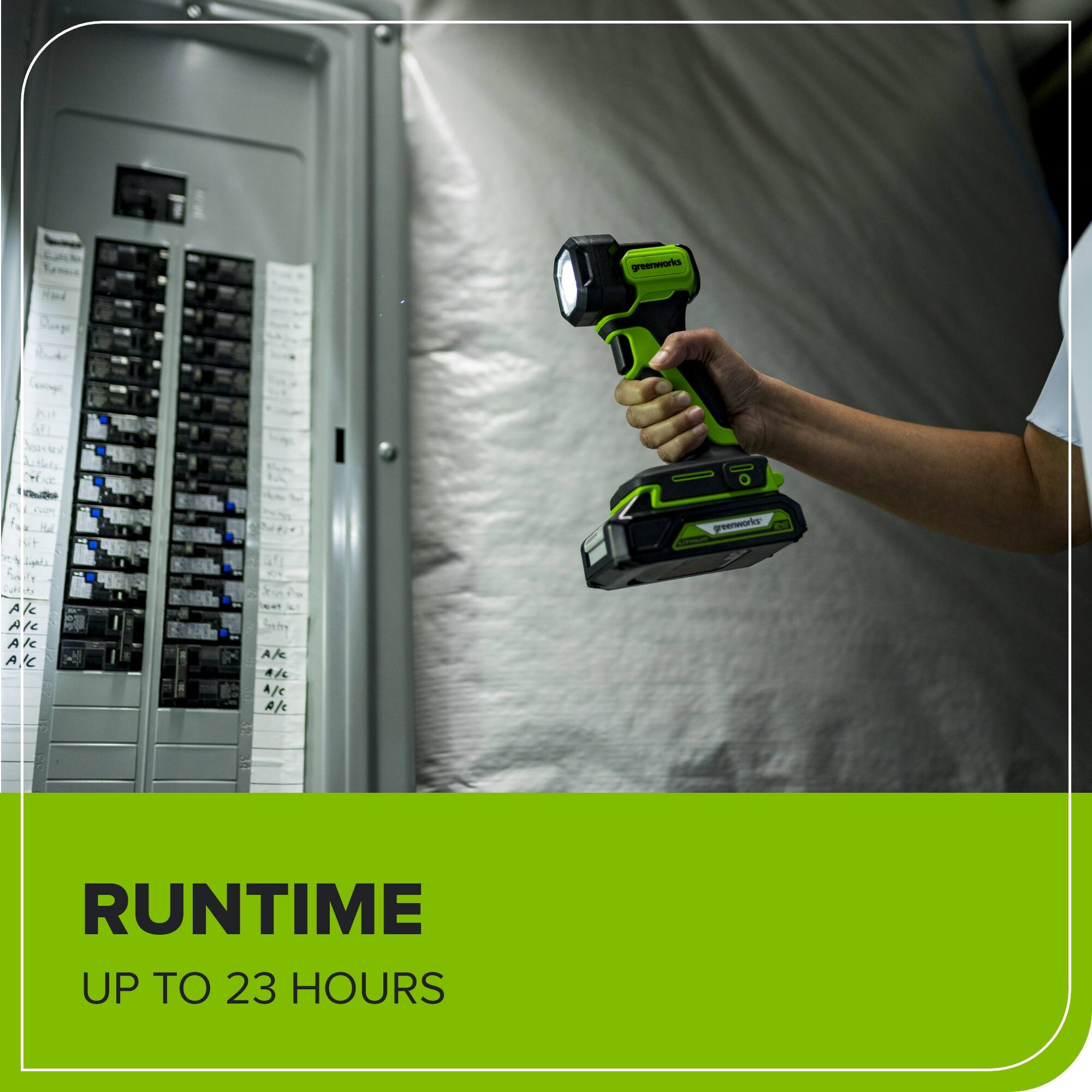 greenworks  
Chudks  
greenworks  
A 4 ic AAAA A A  
1C le A/ A/  
A/C A/  
RUNTIME UP TO 23 HOURS
