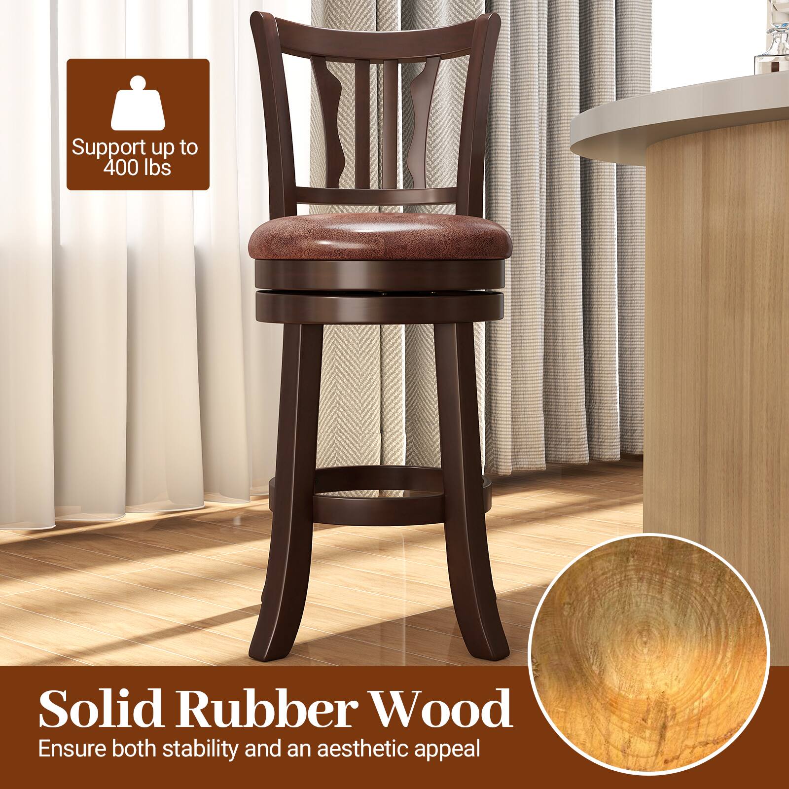 Support up to 400 lbs

Solid Rubber Wood
Ensure both stability and an aesthetic appeal