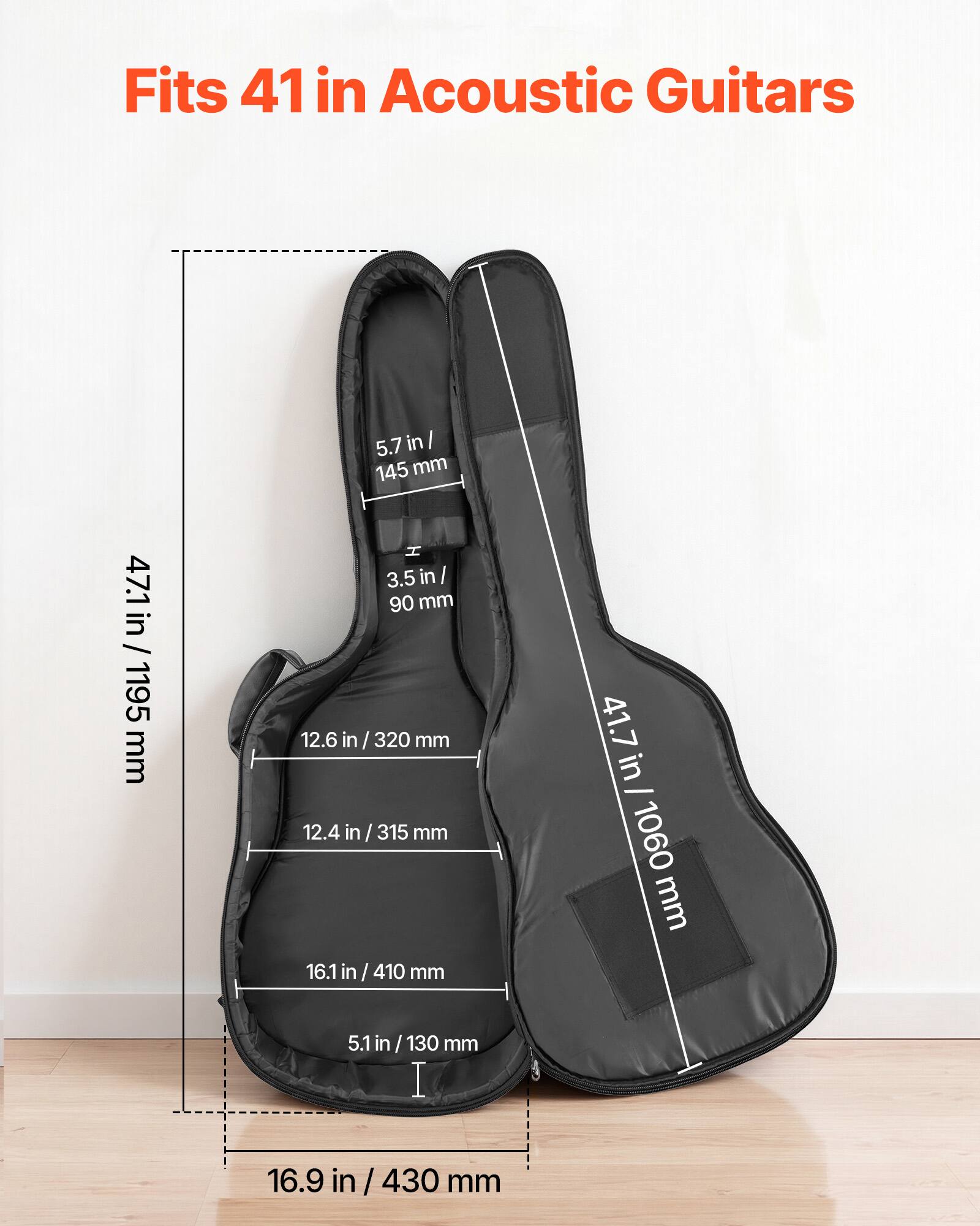 Fits 41 in Acoustic Guitars

5.7 in / 145 mm

47.1 in / 1195 mm

3.5 in / 90 mm

12.6 in / 320 mm

12.4 in / 315 mm

16.1 in / 410 mm

5.1 in / 130 mm

16.9 in / 430 mm